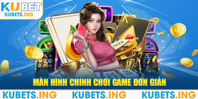 Màn hình chính chơi game đơn giản